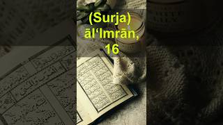 Surja Al Imran 16muslimann Musliman ElvisNaci foryou motivation prayer ramadan for [upl. by Yolande]