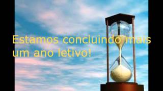 Agradecimento Fim de ano letivo [upl. by Intyre]