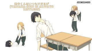 Tanakakuns guide to listlessness Pt1 Tanaka kun is always listless 田中くんはいつもけだるげ [upl. by Cate]