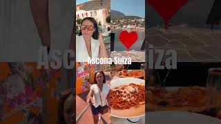 Ascona Suiza 📍 switzerland travel vlog lifestyle [upl. by Naol]