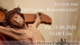 Fr 21082020 1500 Uhr Heilige Stunde aus dem HerzJesuHeim der Familie Mariens [upl. by Dew]