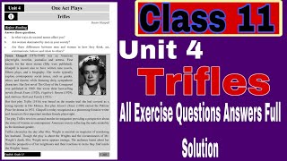 Class 11 ll Unit 4 One Act Plays Triflesll All Exercise Solution With full Solution ll E Nepal ll [upl. by Parette]