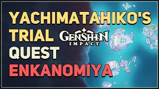 Yachimatahikos Trial Genshin Impact [upl. by Fleisher]