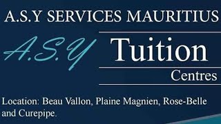 ASY Tuition Centres Mauritius [upl. by Blakeley700]