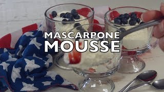 Mascarpone Mousse Dessert Recipe [upl. by Dahaf]