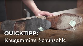 Quicktipp Kaugummi von Schuhsohle entfernen [upl. by Eylloh]