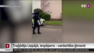 Traģēdija Liepājā iespējams – vardarbība ģimenē [upl. by Ecaj639]