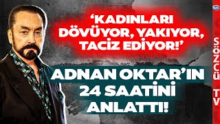 Duyduklarınıza İnanamayacaksınız Furkan Sezer Adnan Oktarın 24 Saatini Anlattı [upl. by Annawik798]