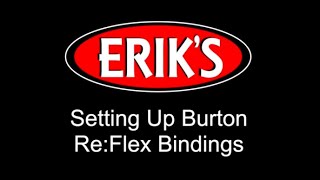 Set Up Burton Bindings ReFlex [upl. by Akinhoj11]