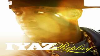 IYAZ  Replay ft Sean Kingston Replay HD [upl. by Leroj]