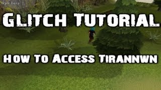 RuneScape Glitch Tutorial  Access Tirannwn on any account 2012 [upl. by Petulah]