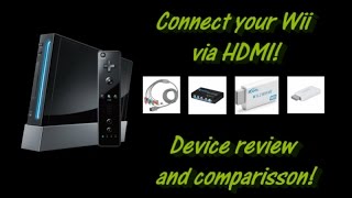 HDMI on the Wii Comparing Component Wii2HDMI two versions and Component to HDMI [upl. by Nnylakcaj251]