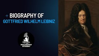 Gottfried Wilhelm Leibniz The Enlightenment Mind Who Shaped Modern Thought  PhilosophyStudentorg [upl. by Keisling]