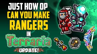 Just How OP Can You Make Rangers in Terraria Update  HappyDays [upl. by Aligna]