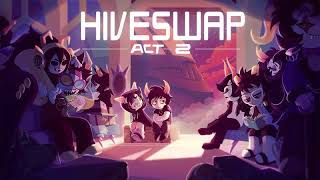 HIVESWAP Act 2 Lunch Break super extra early alpha mix [upl. by Brieta]