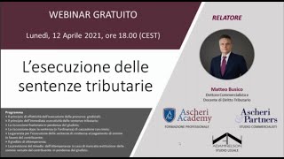 Webinar Lesecuzione delle sentenze tributarie [upl. by Atiniuq]