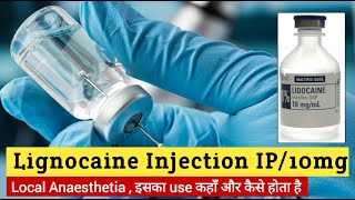 lignocaine hydrochloride injection use  lignocaine and adrenaline injection  Local Anesthetics [upl. by Rovner]