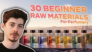 The best 30 raw materials to begin perfumery with in 2024 [upl. by Anolla]