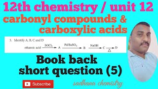 12th chemistryunit 12carbonyl compounds amp carboxylic acids book back question number 5 [upl. by Etiragram510]