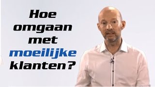 Omgaan met moeilijke klanten [upl. by Kaehpos202]