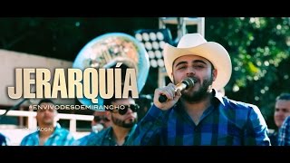 Jerarquía quotEn Vivo Desde Mi Ranchoquot Gerardo Ortiz [upl. by Ijneb]