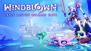 Windblown Early Access Release Date Trailer [upl. by Bez]