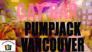 Gay Bar Pumpjack Pub [upl. by Amadas]