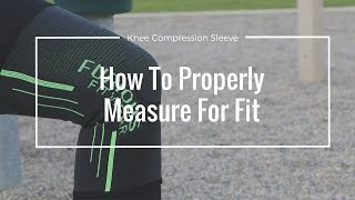 Knee sleeve  How to measure for proper fit [upl. by Beauchamp]