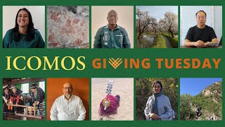 ICOMOS GIVING TUESDAY 2022 CultureNature [upl. by Gerrard845]