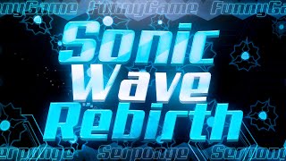 quotSonic Wave Rebirthquot by Serponge and FunnyGame Criminal Demon  idiotdash [upl. by Suisyola]