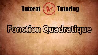 Fonction Quadratique Parabole  Secondaire 4 SN au Québec secondaire math mathématiques [upl. by Eelitan524]