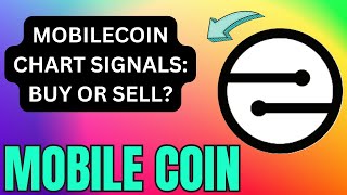 WHATS NEXT FOR MOBILECOIN CHART ANALYSIS MOBILECOIN PRICE MOVES EXCLUSIVE CHART REVIEW [upl. by Wilburn492]