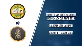 Ulster Schools Danske Bank McCormack Cup Final 2024 🏆 [upl. by Mavilia]