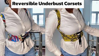 DIY REVERSIBLE UNDERBUST CORSET [upl. by Sadick410]