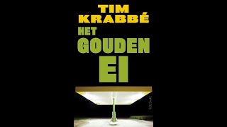 Lezen voor je Lijst  Het gouden ei  Tim Krabbé [upl. by Nichole725]