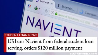 Breaking News Navient BANNED from Servicing Federal Student Loans  Student Debt Update [upl. by Felicle]