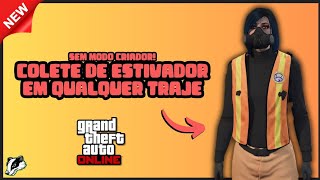 💥ATUALIZADO💥COMO TRANFERIR O COLETE DE ESTIVADOR para QUALQUER TRAJE sem MODO CRIADOR  GTA ONLINE [upl. by Ik]