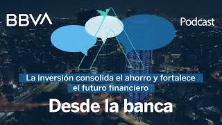 La inversión consolida el ahorro y fortalece el futuro financiero [upl. by Ewens858]