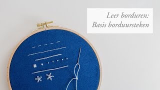 Hoe kan je borduren  De basis borduursteken [upl. by Peacock]