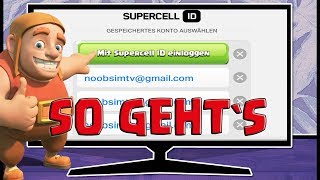 ⛔ SUPERCELL ID ⛔ SO EINFACH GEHTS  SUPERCELL ID TUTORIAL  CLASH OF CLANS SUPER CELL ID [upl. by Kerwinn]