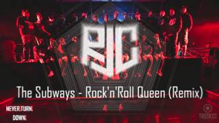 The Subways  RocknRoll Queen RJC Trap Edit [upl. by Fulbright]