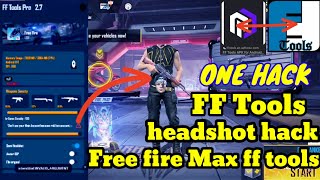 FF Tools Pro 27 new Free fire Max ff tools phone hack ff tools Max free fire Max ff tools Pro 27🙏💯 [upl. by Ahsita334]