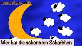 🌛 Wer hat die schönsten Schäfchen  Kinderlieder deutsch  Schlaflieder deutsch  muenchenmedia [upl. by Annuahsal]