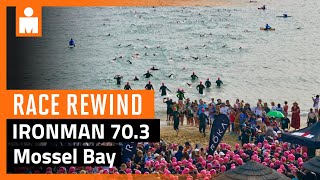 IRONMAN 703 Mossel Bay 2023  Race Rewind [upl. by Larrad]