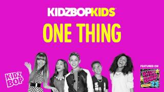 KIDZ BOP Kids  One Thing KIDZ BOP 23 [upl. by Eurd]