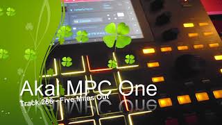 Akai MPC One  Track 256  Five Miles Out [upl. by Ottillia]