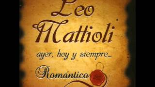 LEO MATTIOLI me duele mucho [upl. by Noskcire]