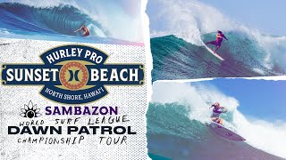 SAMBAZON Dawn Patrol  Hurley Pro Sunset Beach 2024 [upl. by Ahsatin]