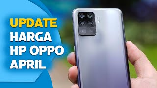 Update Harga HP OPPO Terbaru Bulan April 2021 [upl. by Anaele]