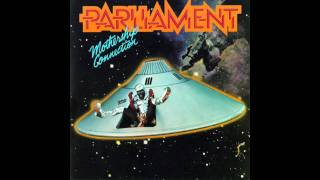 Parliament  PFunk Wants to Get Funked Up 1975 [upl. by Erdreid]